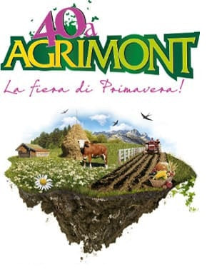 Agrimont 2019, Fiera di Primavera a Longarone Fiere – 22/24 marzo 2019 a Longarone Fiere