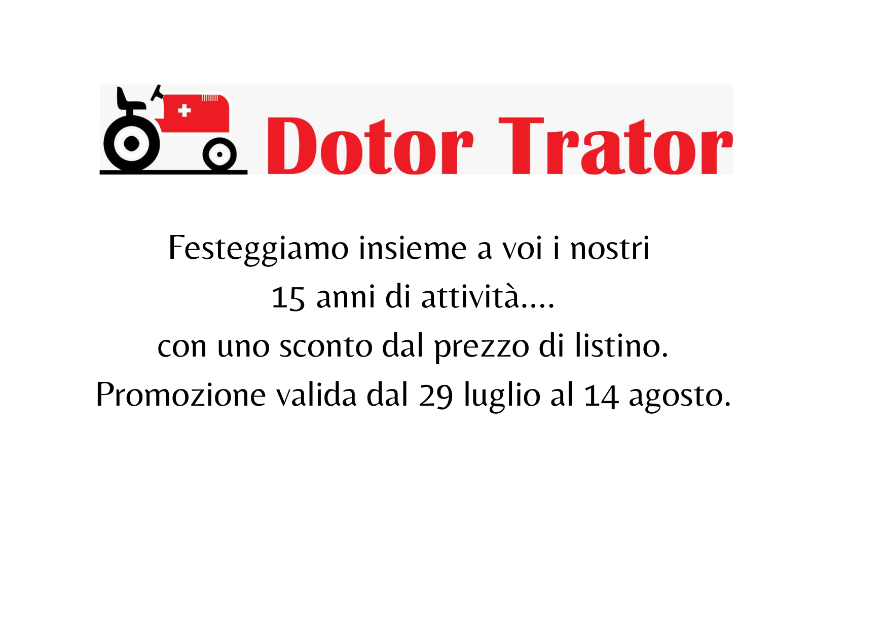 15 Anni e 15 Giorni di Offerte
